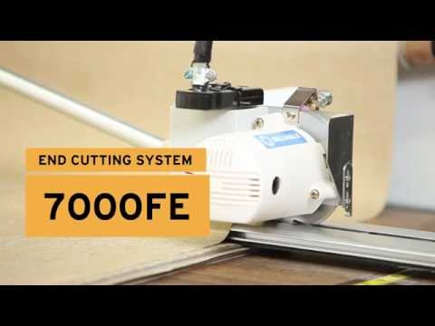 7000FE End cutting System overview